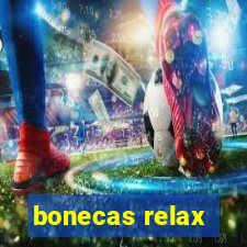 bonecas relax